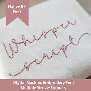 Czcionka do haftu Whisper Script: Bean Stitch Native BX (do pobrania w wersji cyfrowej)
