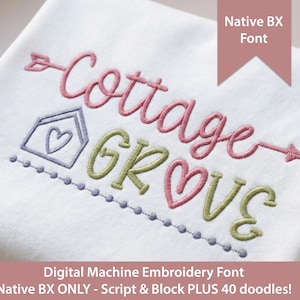 Cottage Grove Native BX Embroidery Font: Script & Sans Serif (Digital Download) Native BX