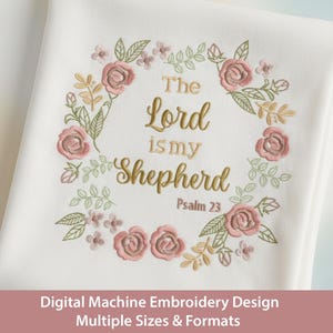 23rd Psalm Floral Wreath Machine Embroidery Design (Digital File)