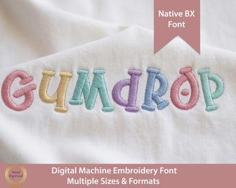 Gumdrop Native ONE B xs Schrift Satinstich Maschinenstickerei