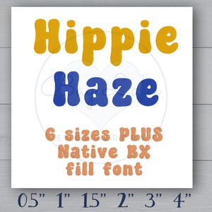 Fuente de bordado a máquina retro, archivos de puntada de relleno, 6 tamaños, 7 formatos + fuente digitalizada personalizada Native BX Hippie Haze, números del alfabeto, fuente de los años 70