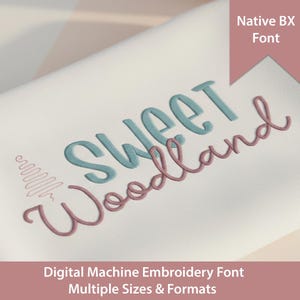 Sweet Woodland Embroidery Font: Native  BX Font, Satin Stitch (Digital Download)
