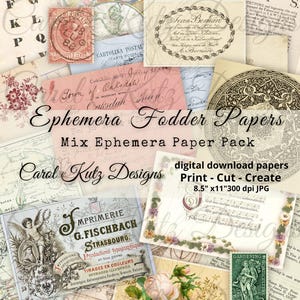 May include: A collection of vintage ephemera papers, including postcards, stamps, and handwritten notes. The papers feature faded colors, floral designs, and text in various fonts. The pack is labeled "Ephemera Fodder Papers" and is designed for print, cut, and create projects.