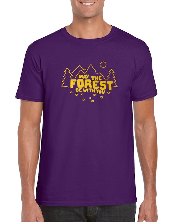 May The Forest Be With You Nature Lovers Camping T-Shirt May The Forest Be With You Nature Lovers Camping T-Shirt