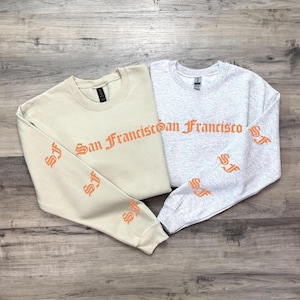 Embroidered San Francisco Sweatshirt - Vintage Style Pullover - San Francisco Baseball - SF Fan - San Francisco Shirt - Custom Embroidery