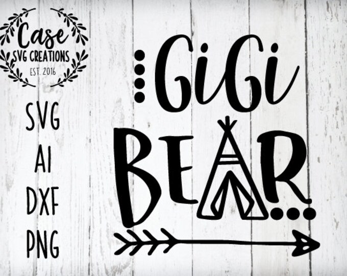 Free Free 343 Gigi Bear Svg SVG PNG EPS DXF File