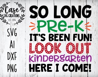 Download So Long Pre K Svg Etsy