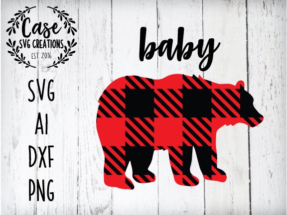 Download Buffalo Plaid Baby Bear Svg Cutting File Ai Dxf And Printable Png Files Cricut And Silhouette Christmas Holidays Family Shirts