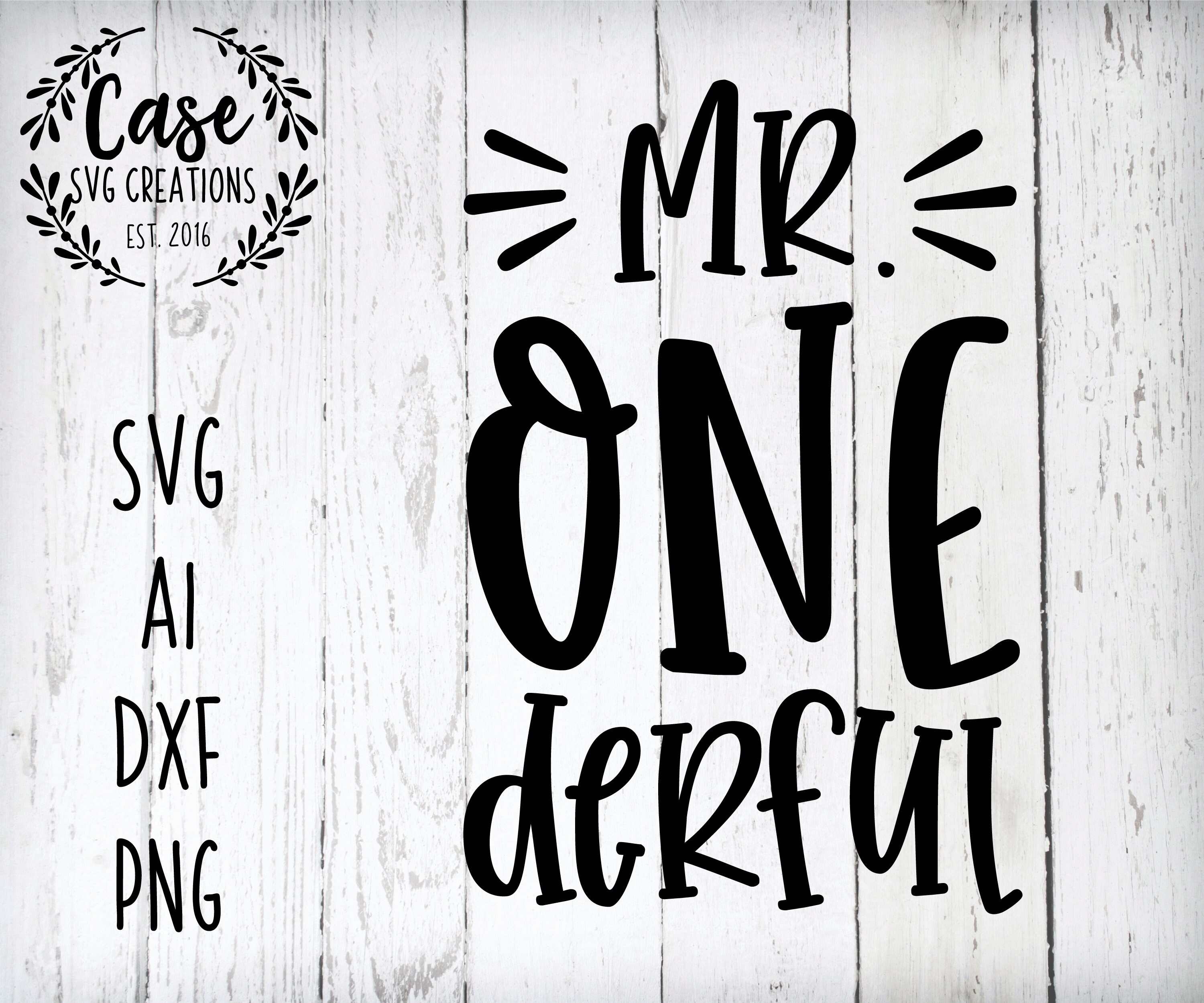Download Mr. Onederful SVG Cutting File, Ai, Dxf and Printable PNG ...