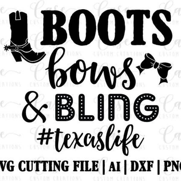 Hashtag Texas Life SVG Cutting File, Ai, Dxf and PNG | Cricut and Silhouette | Instant Download | Boots | Bows | Bling | Texas Girl