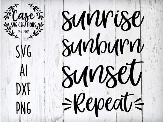 Free Free 252 Sunrise Sunburn Sunset Repeat Svg Free SVG PNG EPS DXF File