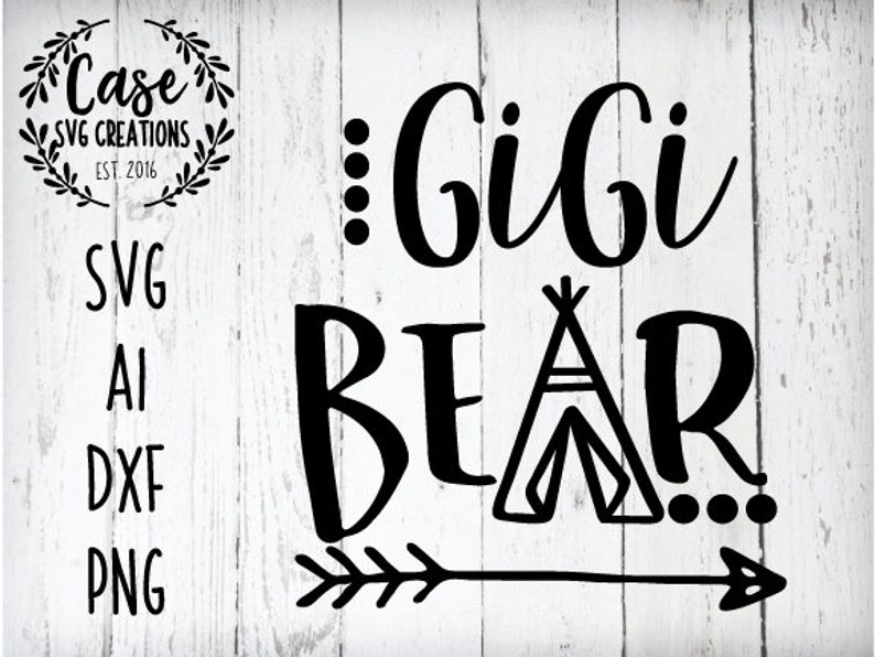 Free Free 121 Gigi Bear Svg SVG PNG EPS DXF File