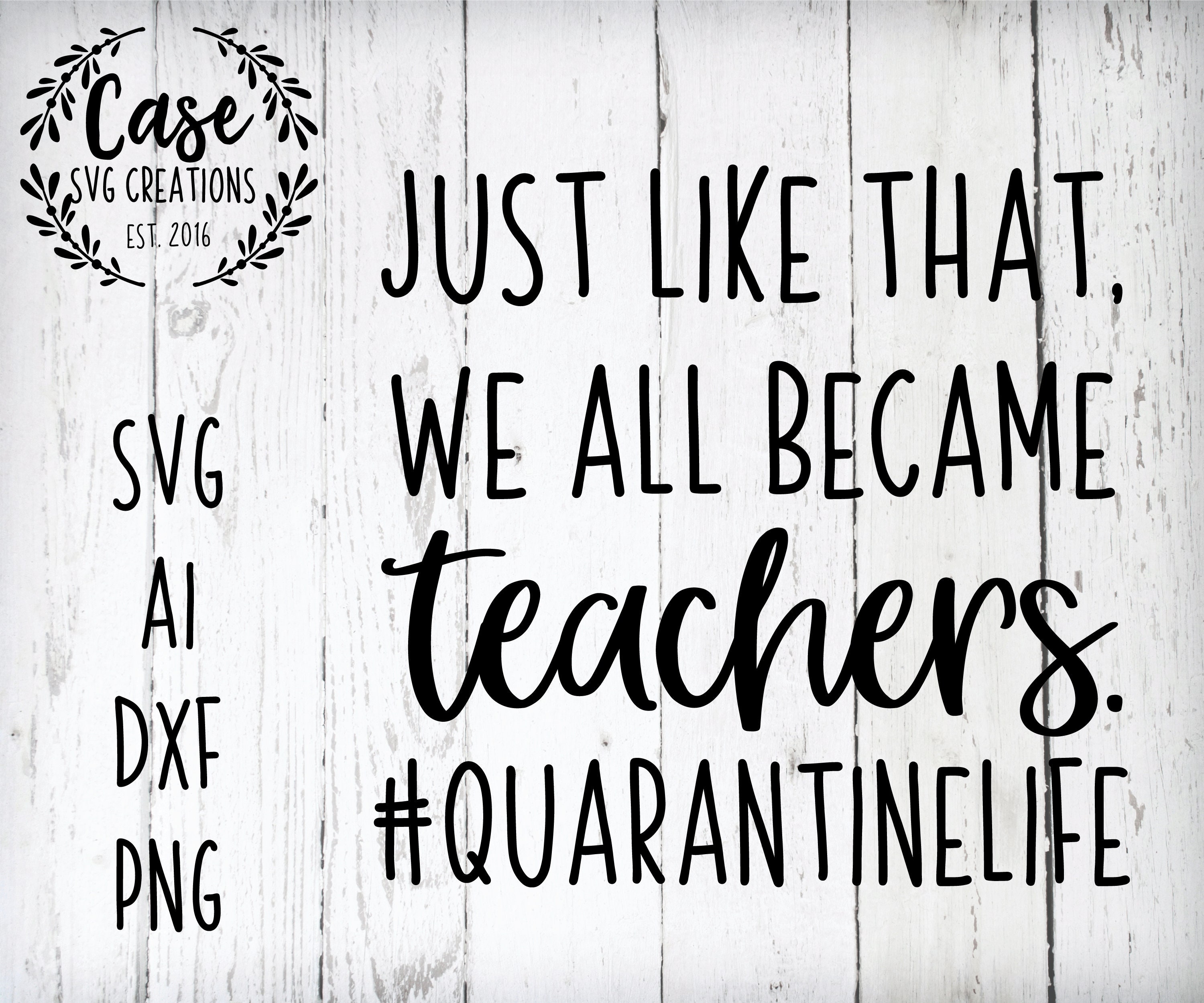 Free Free Teachers Quarantine Svg 312 SVG PNG EPS DXF File
