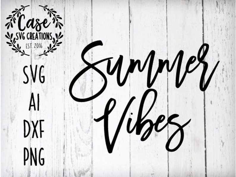 Free Free Summer Vibes Svg 596 SVG PNG EPS DXF File