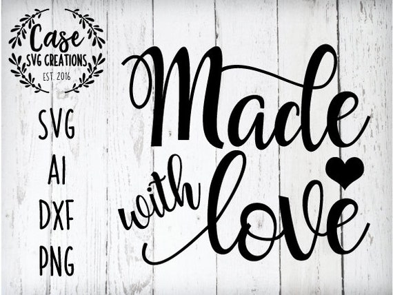 Free Free 240 Homemade With Love Svg SVG PNG EPS DXF File
