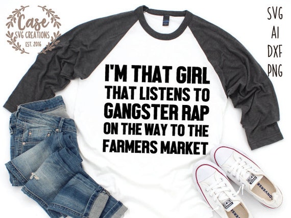 Gangster Rap Farmers Market Svg Cutting File, Ai, Dxf And Png.