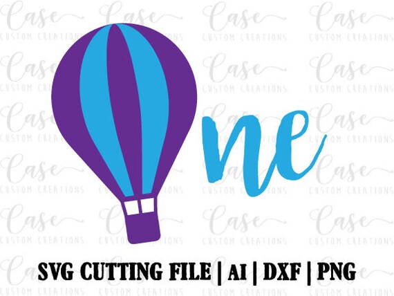 Download ONE Hot Air Balloon Shirt SVG Cutting FIle AI Dxf and Png ...