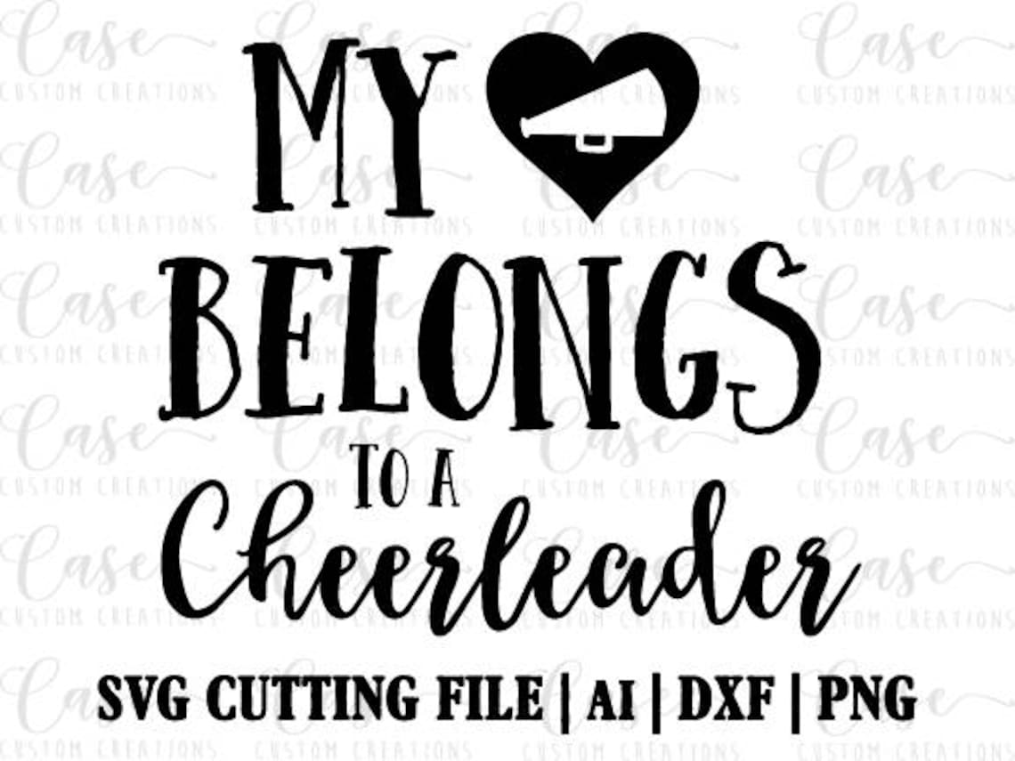 My Heart Belongs to a Cheerleader SVG Cutting File Ai Dxf Etsy