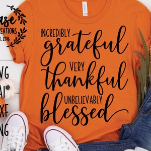 Thankful Grateful Blessed SVG Cutting File, Ai, Dxf and Printable PNG Files | Cricut Cameo Silhouette | Thanksgiving Holidays Pumpkins Fall