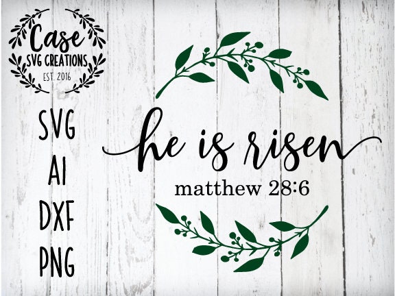 Download Easter Svg | He is Risen SVG Cutting File, AI, Dxf and ...