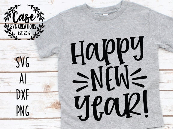 Happy New Year SVG Cutting File, AI, Dxf and Printable PNG Files | Cricut  Cameo Silhouette | New Year's Eve Fireworks Happy New Year