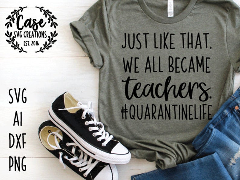 shirts for teachers during quarantine Online Sale, UP TO 61% OFF