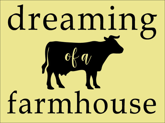 Download Dreaming Of A Farmhouse Svg Cutting File Ai Dxf And Png Instant Download Cricut And Silhouette Farm Cow Rustic Farm House PSD Mockup Templates