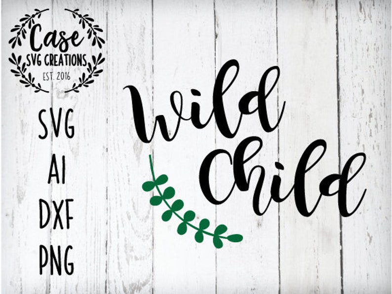 Download Wild child SVG Cutting File AI Dxf and Printable PNG files ...