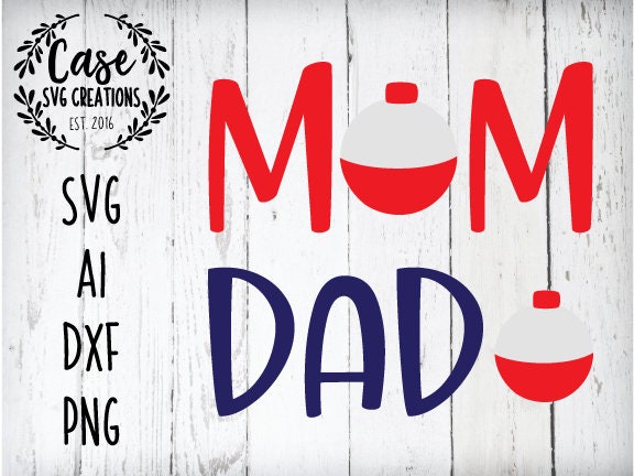 Download The Big One - Mom and Dad SVG Cutting File, AI, Dxf and ...