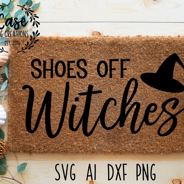 Shoes Off Witches Halloween SVG Cutting File, Ai, Dxf and Printable PNG Files | Cricut silhouette cameo | door mat fall pumpkin spooky