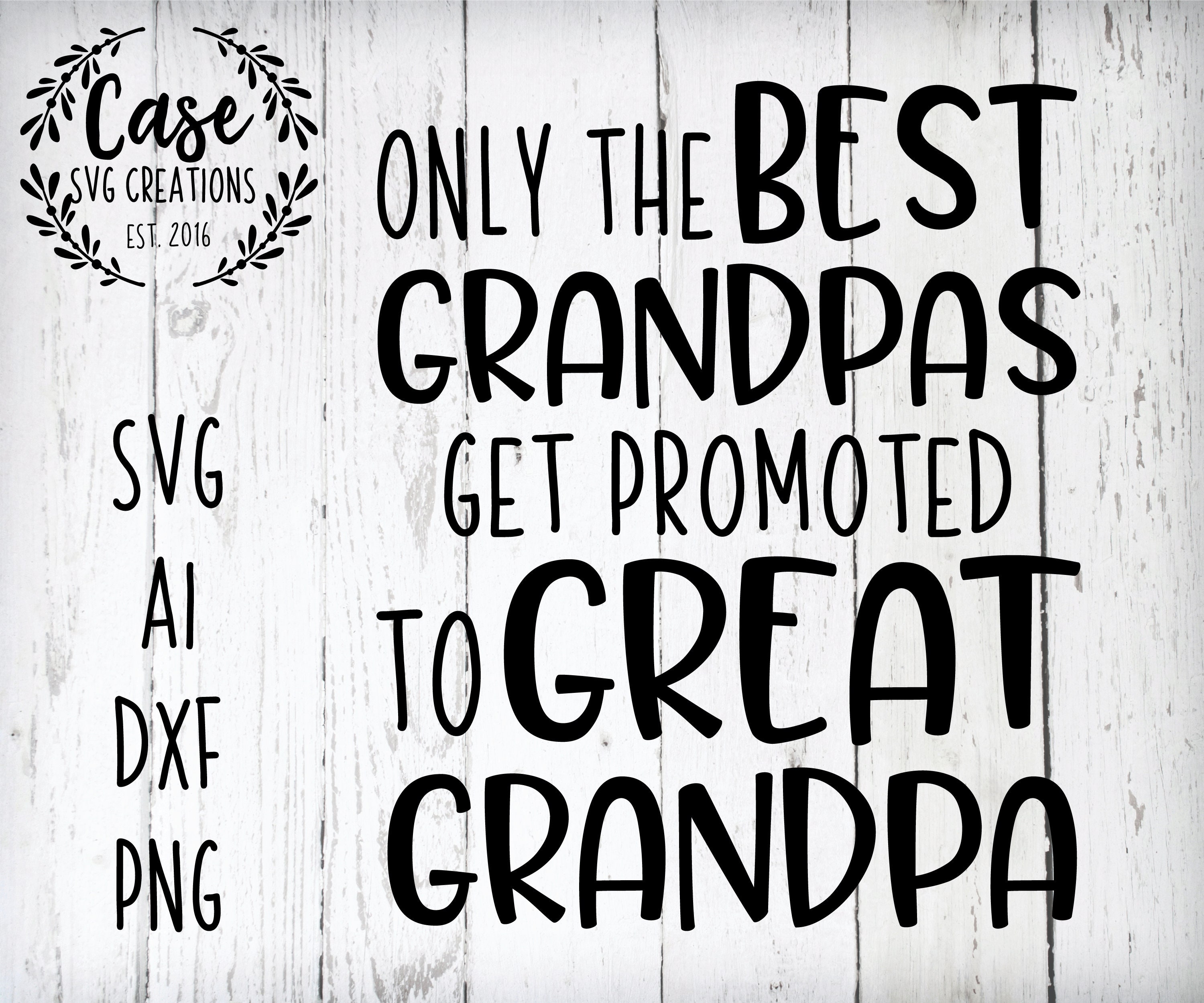 Free Free 118 Best Grandpa Svg Free SVG PNG EPS DXF File