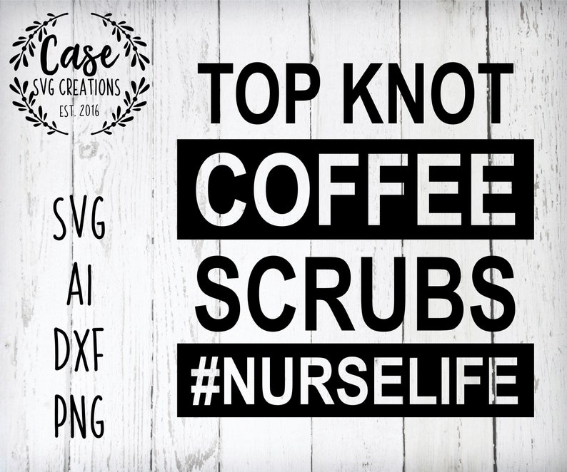 Free Free 309 Nurse Coffee Svg SVG PNG EPS DXF File
