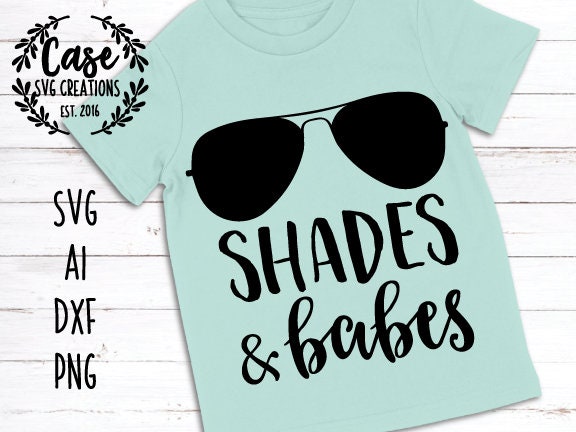 Download Shades and Babes SVG Cutting File, Ai, DXF and Printable ...