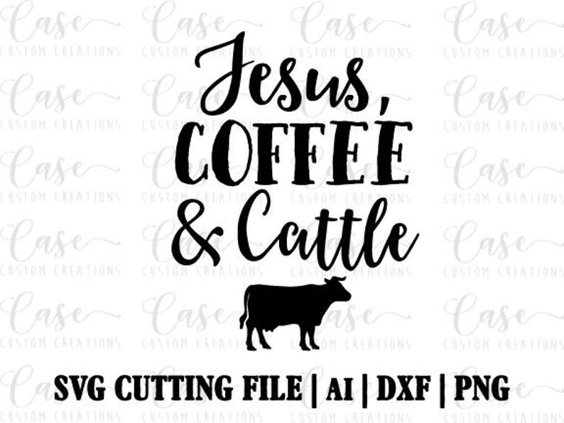 Download Jesus Coffee and Cattle SVG Cutting File AI Png and Dxf | Etsy