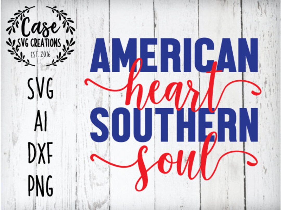 American Heart Southern Soul SVG Cutting File, AI, Dxf and Printable ...