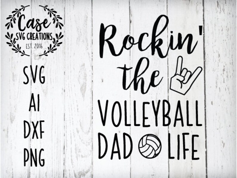 Download Rockin' the Volleyball Dad Life SVG Cutting File Ai Dxf | Etsy