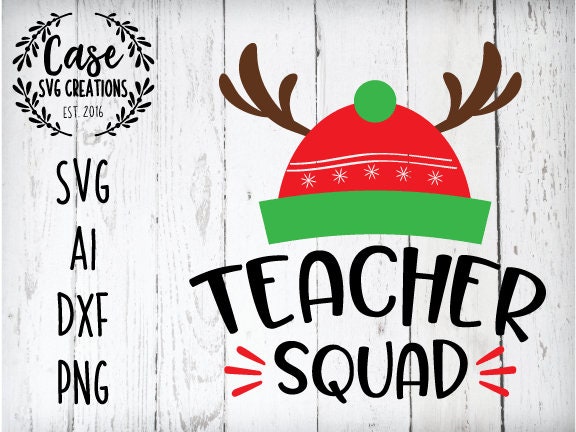 Teacher Squad SVG Cutting File, AI, Dxf and Pritnable PNG Files | Cricut and Silhouette ...