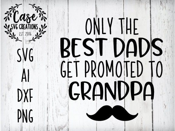Portrait Details about   Best Dads Get Promoted To Gram-cracker Sticker 