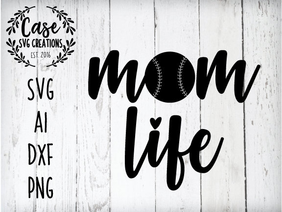 Download Baseball Mom Life SVG Cutting File, Ai, Dxf and Printable ...
