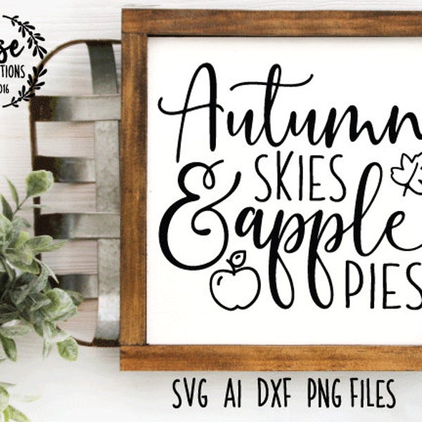 Autumn Skies And Apple Pies Svg Etsy Ireland Autumn Skies And Apple Pies Svg Etsy Ireland