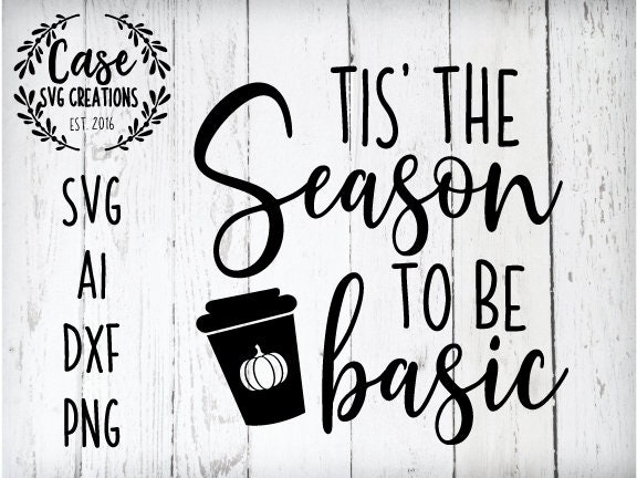 season tis svg basic cutting fall cameo dxf cricut spice ai pumpkin silhouette printable latte