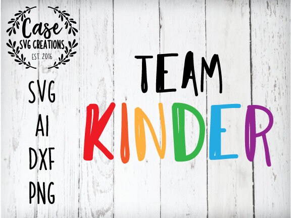 Download Team Kinder SVG Cutting File, AI, Dxf and Printable PNG Files | Cricut and Silhouette ...