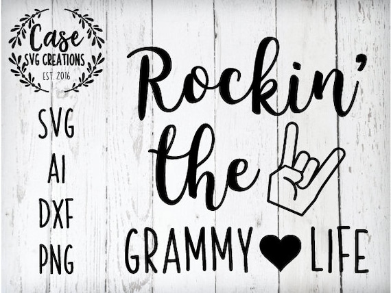 Download Rockin' the Grammy Life SVG Cutting File AI Dxf and | Etsy