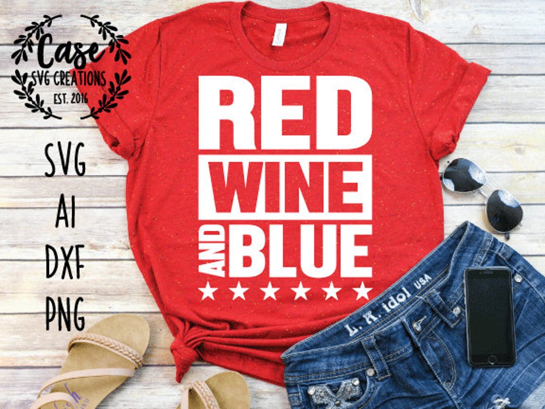 Red Wine and Blue SVG, Ai, Dxf and Printable PNG Files Cricut, Cameo
