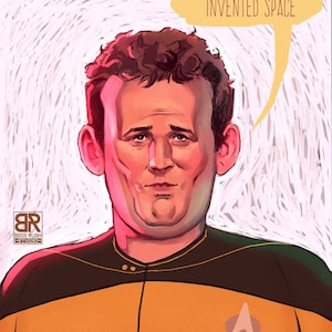 May include: A cartoon illustration of a man with brown hair wearing a yellow and black Star Trek uniform. A speech bubble above his head says "Sure the Irish invented space".
