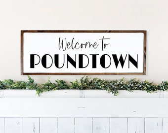 Welcome To Poundtown Holz Gerahmt Schild, Lustiges Schlafzimmer Schild, über dem Bett Schild, Junggesellinnen Wanddekoration, Schlafzimmer Schild, Willkommen in Pound Town