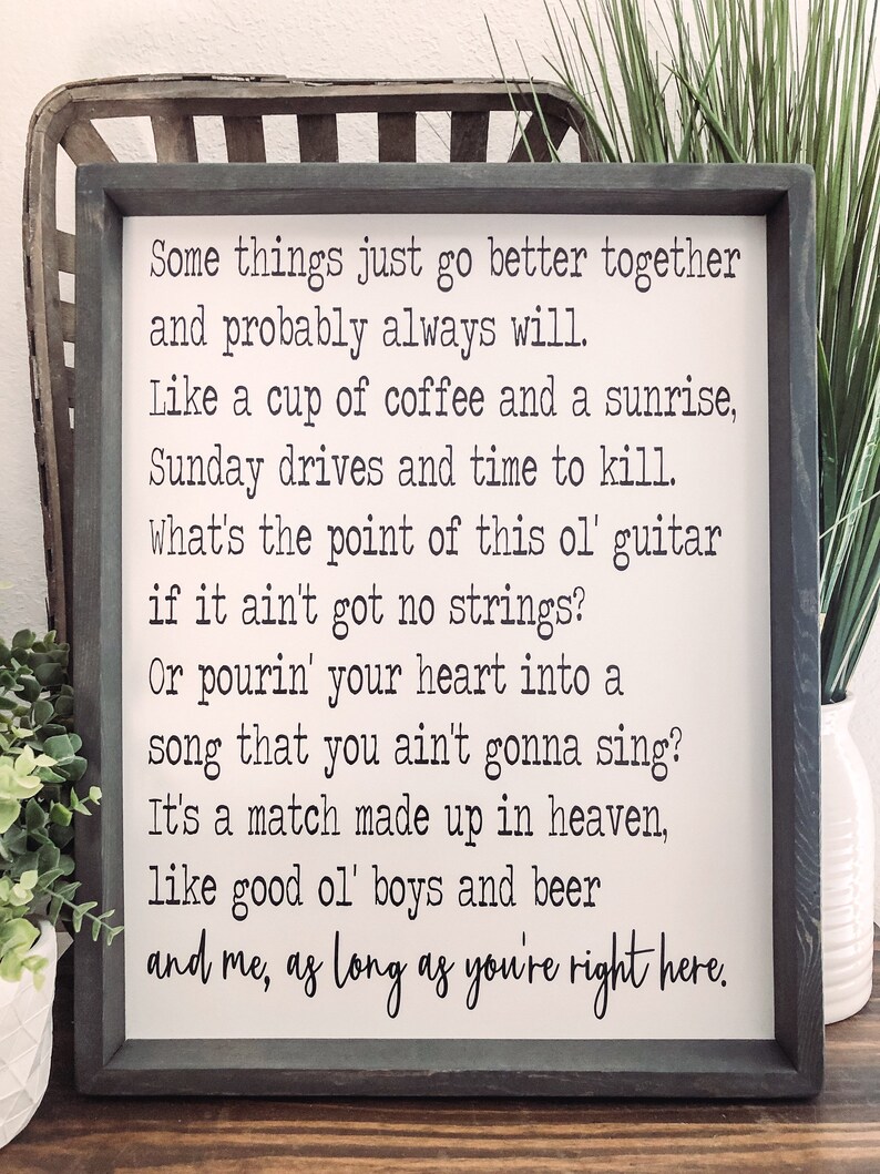 Better Together Wooden Sign Luke Combs Inspirational Quote Etsy