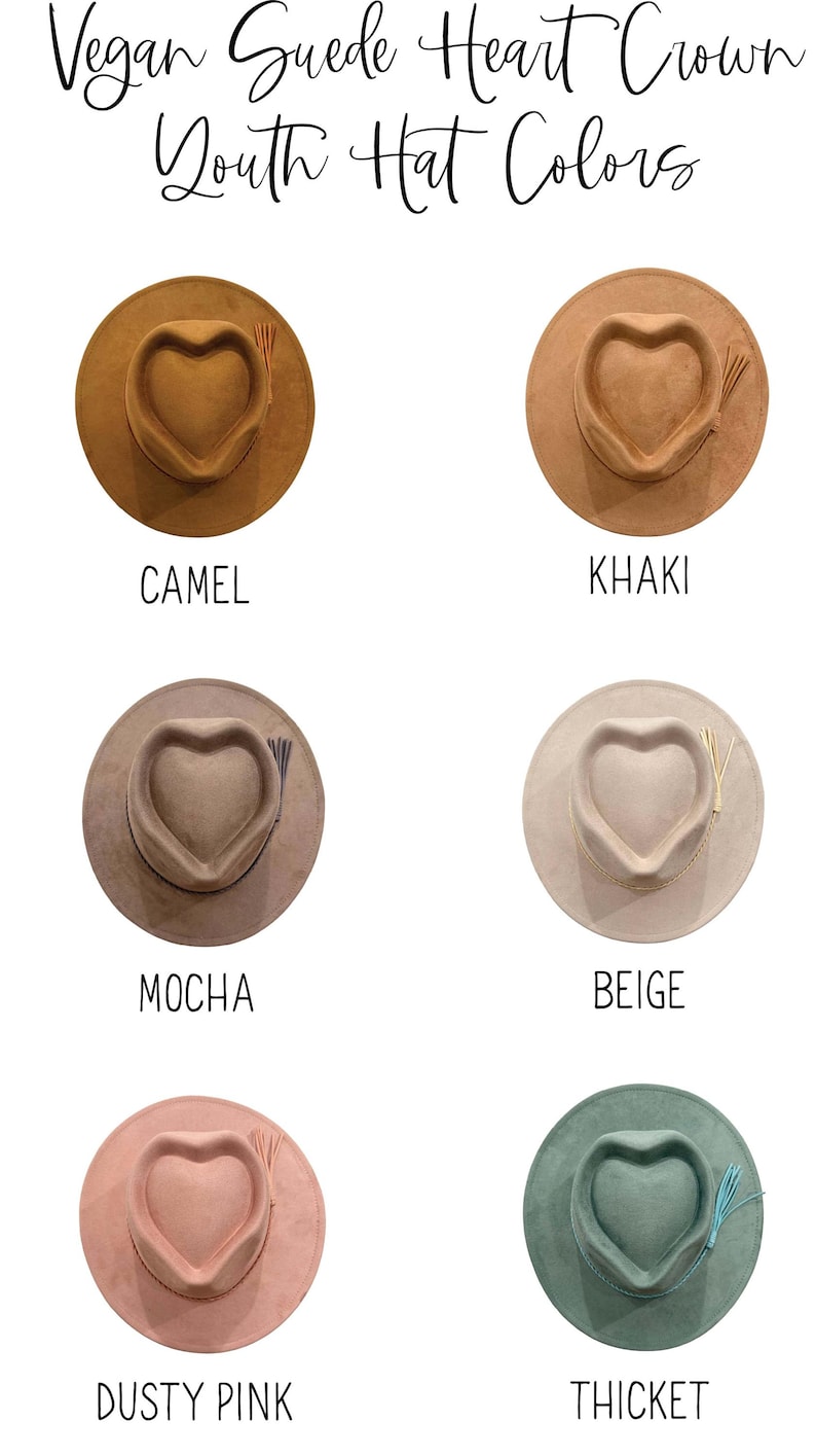 May include: A collection of six vegan suede hats for youth, each with a heart-shaped crown. Colors include camel, khaki, mocha, beige, dusty pink, and thicket. The hats have a wide brim and a tassel.