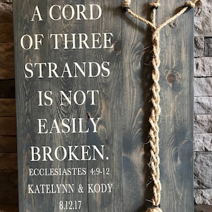 A Cord Of Three Strands Sign, A Cord of 3 Strands, Ecclesiastes 4:9-12, Wedding Ceremony Sign, Unity Ceremony Sign, Rustic Wedding Gift image 5