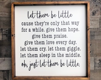 Let them Be klein houten bordje, bord kinderkamer, decoratie kinderkamer, citaat kinderkamer, decor, bord bos, decoratie babykamer, bord babykamer, baby